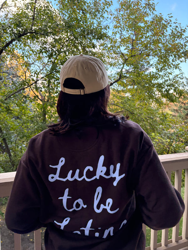 Lucky to be Latina crewneck